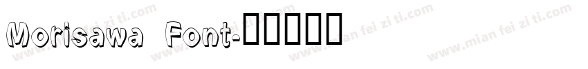 Morisawa Font字体转换